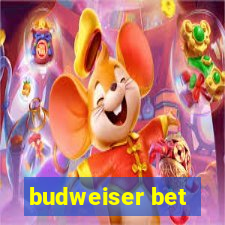 budweiser bet